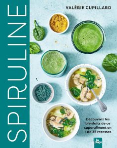 livre Spiruline de Valerie Cupillard
